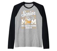 Senior Band Mom 2026 The Last Marching Season Raglan Baseball Tee