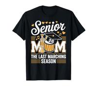 Senior Band Mom 2026 The Last Marching Season T-Shirt