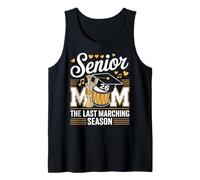 Senior Band Mom 2026 The Last Marching Season Tank Top