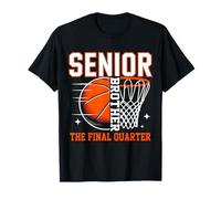 Senior Brother Basketball The Final Quarter Class of 2026 T-Shirt