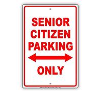 Senior Citizen Parking Only With Arrow Reserved Red Warning Caution Notice Sign Funny Metal Parking Sign Tin sign 8x12 inches