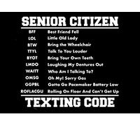 Senior Citizen Texting Code: Funny Gag Gift Over the Hill Notebook