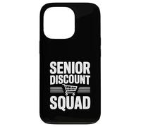 Senior Discount Squad Team Humor for Seniors Case for iPhone 13 Pro