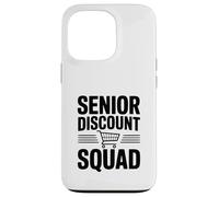 Senior Discount Squad Team Humor for Seniors Case for iPhone 13 Pro