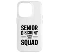 Senior Discount Squad Team Humor for Seniors Case for iPhone 14 Pro