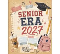 Senior Era 2027 Composition Notebook Cute Senior Scrapbook College Ruled Journal for Class Notes, School Planning, Graduation Goals & Senior Year Memories