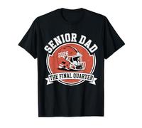 Senior Football Dad Father The Final Quarter 2026 Game Day T-Shirt