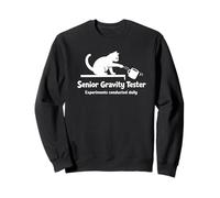 Senior Gravity Tester Funny Cat Lover Humor Sweatshirt