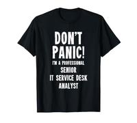 Senior IT Service Desk Analyst T-Shirt