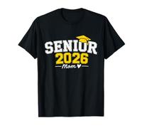 Senior Mom 2026 Proud Mom of A Class of 2026 Graduate Mother T-Shirt