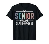 Senior Mom Class of 2026 Proud Mom Of A 2026 Graduate T-Shirt