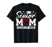 Senior Mom Class of 2026 Proud Mom of A 2026 Graduate T-Shirt