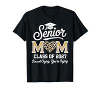 Senior Mom Class of 2027 Senior Mama 2027 Graduation Leopard T-Shirt