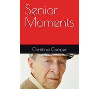 Senior Moments