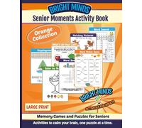Senior Moments Activity Book: Memory Games and Puzzles for Seniors