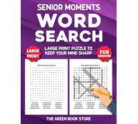 Senior Moments Word Search: Large Print Puzzles to Keep Your Mind Sharp