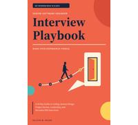Senior Software Engineer Interview Playbook: A 30-Day Guide to Coding, System Design, Project Stories, Leadership, and Recruiter/HR Interviews