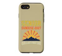 Senior Sunrise 2027 Our Last First Day Class Of 2027 Case for iPhone SE (2020) / 7/8