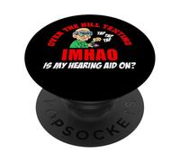 Senior Texting Elderly Funny Is My Hearing Aid On Joke PopSockets Adhesive PopGrip