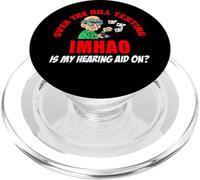 Senior Texting Elderly Funny Is My Hearing Aid On Joke PopSockets PopGrip for MagSafe