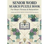 Seniors' Large Print Word Search Puzzles: Large Print Brain Games for Mental Clarity | Memory Boost & Stress Relief 100 Pages of Easy-to-Read Puzzles for Seniors