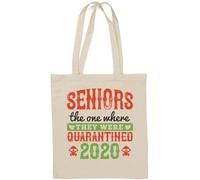 Seniors The one Where They were quarantined 2020 Funny Slogan Natural Cotton Tote Bag White