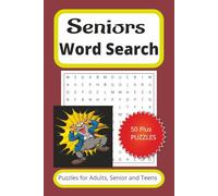 Seniors Word Search Puzzle Book: Word Searches with Easy to Read Print about Seniors, Oldies, Vintage and More | 6x9 inches, 110 pages| 50+ puzzles … Gift for Vacations, Holidays and Spare Times.