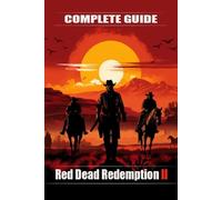 Senka Stipanov Red Dead Redemption 2 Complete guide and (Paperback) (US IMPORT)