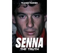 Senna : The Truth