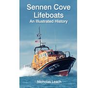 Sennen Cove Lifeboats: An Illustrated History