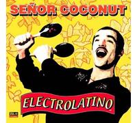 Senor Coconut - Electrolatino [Import]