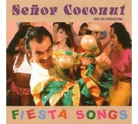 Señor Coconut - Fiesta Songs