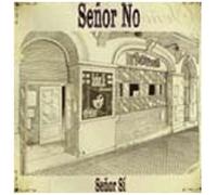 Senor Rojo - Senor Si