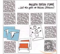 Senore Matze Rossi Und Wie Geht Es Deinen Da (CD)