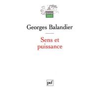 Sens et puissance, Les dynamiques sociales