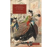 Sensation and Modernity in the 1860s: 70 (Cambridge Studies in Nineteenth-Century Literature and Culture, Series Number 70)
