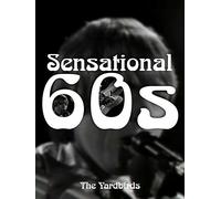 Sensational 60s - The Yardbirds