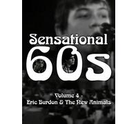 Sensational 60s Volume 4 - Eric Burdon & The New Animals