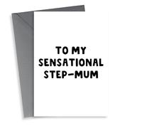 Sensational Step-Mum Card - For my Bonus Mum - Mothers Day - Birthday - StepMum