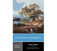 Sense and Sensibility: A Norton Critical Edition (Norton Critical Editions 0 Critical edition)