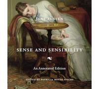 Sense and Sensibility: An Annotated Edition