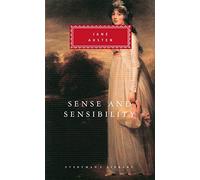 Sense And Sensibility (Everyman's Library Classics): Written by Jane Austen, 1992 Edition, (New Ed) Publisher: Everyman [Hardcover]
