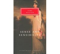 Sense And Sensibility: (Everyman's Library CLASSICS)