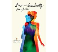 Sense and Sensibility (Penguin Classics Deluxe Edition)- Bicentennial Edition