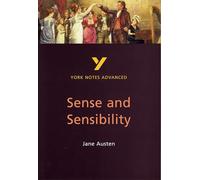 Sense and Sensibility: York Notes Advanced - everything you need to study and prepare for the 2025 and 2026 exams