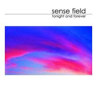 Sense Field - Tonight and Forever [Import]