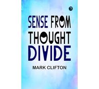 Sense from Thought Divide