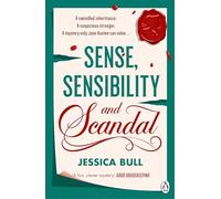 Sense, Sensibility and Scandal – The must-read Regency cosy mystery, starring Detective Jane Austen