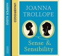 Sense & Sensibility by Trollope, Joanna (2013) Audio CD