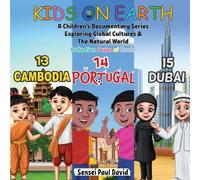 Sensei Paul David Kids On Earth: A Children's Documentary Series Exploring Global Sensei Paul David Multicolor